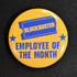 A Blockbuster Employee of the Month yellow button