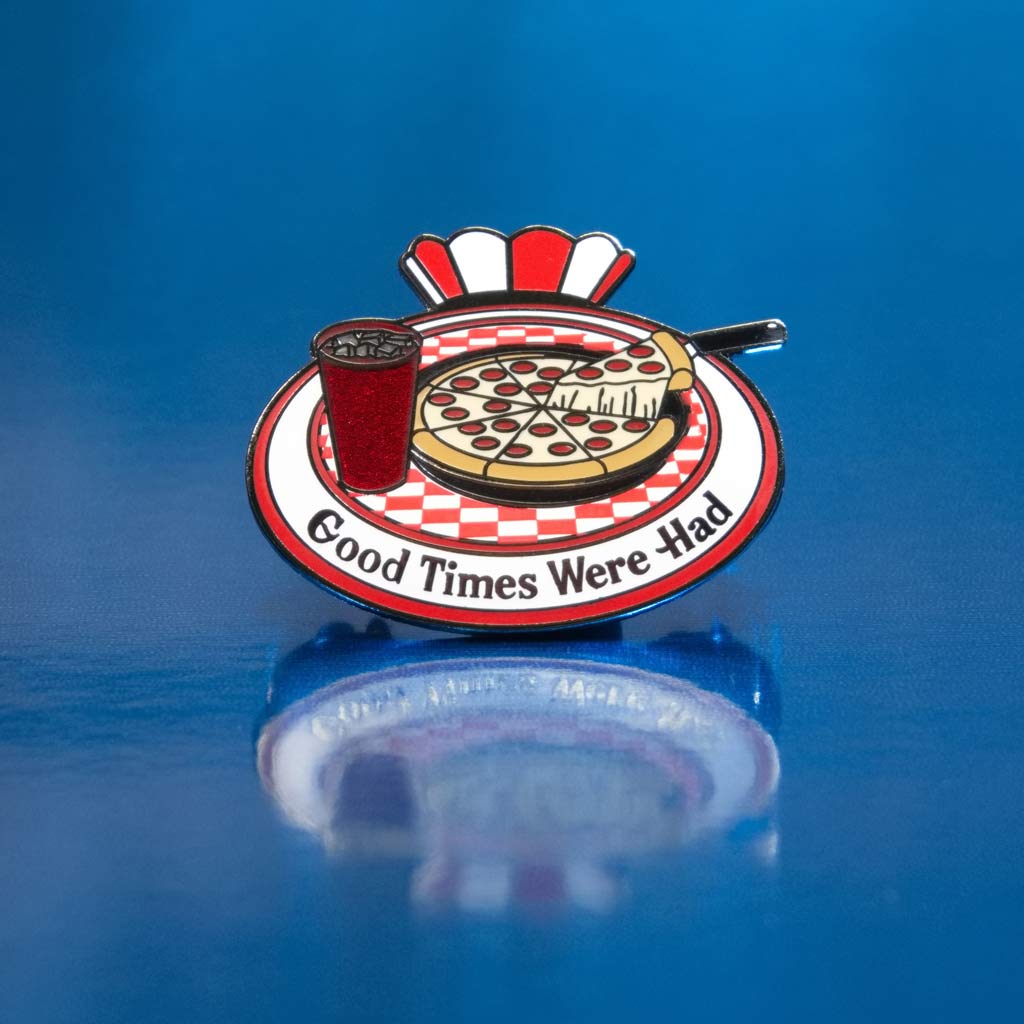 A cute little enamel pin with a pizza and red cup of soda just like the good old days back in the 80s and 90s at Pizza Hut. It reads, Good Times Were Had